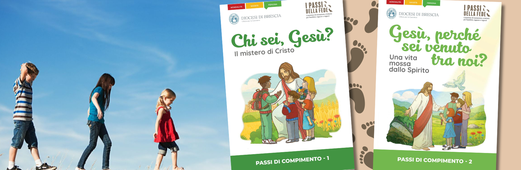 Disponibili i sussidi dei passi di compimento 1 e 2